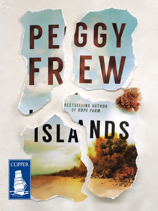 Title details for Islands by Peggy Frew - Available